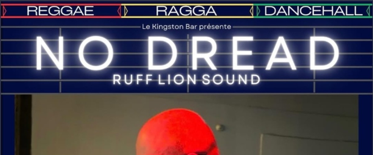 NO DREAD (RUFF LION)